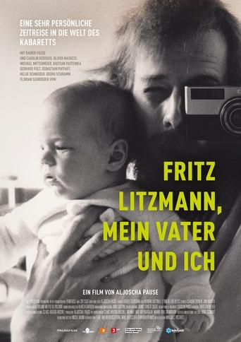 Fritz Litzmann, mein Vater und ich Poster of Fritz Litzmann, mein Vater und ich