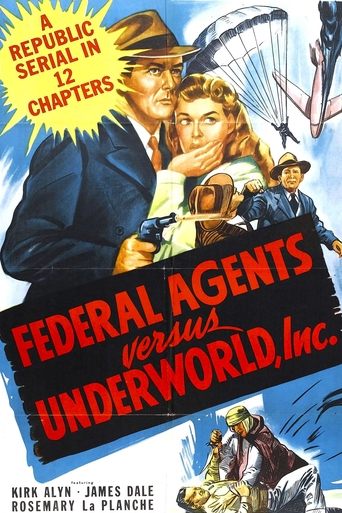 Federal Agents vs. Underworld, Inc. Poster of Federal Agents vs. Underworld, Inc.