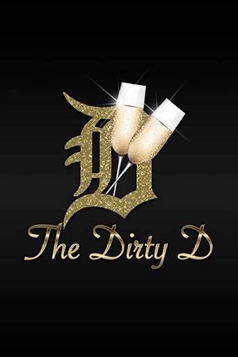 The Dirty D Poster of The Dirty D
