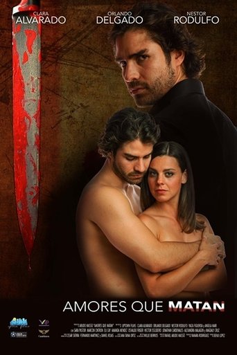 Amores Que Matan Poster of Amores Que Matan