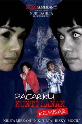 Pacarku Kuntilanak Kembar Poster of Pacarku Kuntilanak Kembar