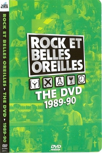 Rock et Belles Oreilles: The DVD 1989-1990 Poster of Rock et Belles Oreilles: The DVD 1989-1990