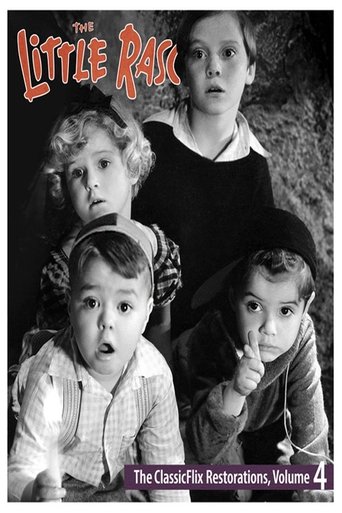 The Little Rascals - The ClassicFlix Restorations, Volume 4 Poster of The Little Rascals - The ClassicFlix Restorations, Volume 4