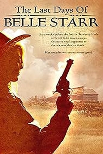 The Last Days of Belle Starr Poster of The Last Days of Belle Starr