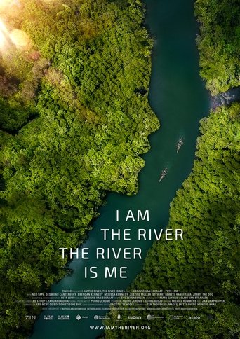 I Am the River, the River Is Me Poster of I Am the River, the River Is Me