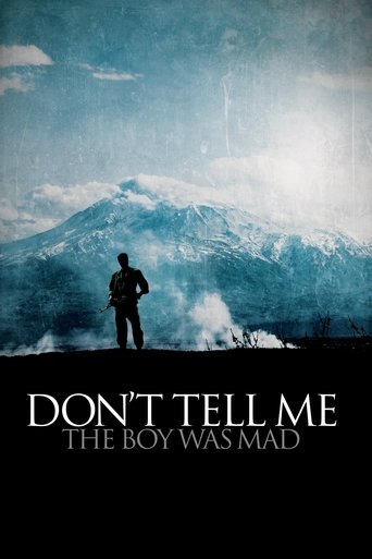 Don't Tell Me the Boy Was Mad Poster of Don't Tell Me the Boy Was Mad