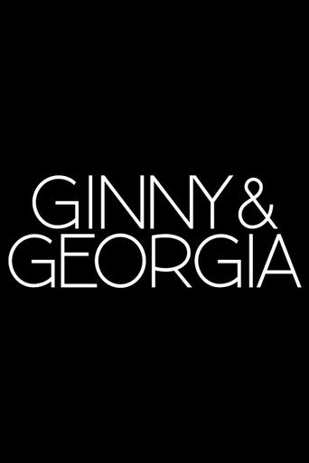 Ginny & Georgia Poster of Ginny & Georgia