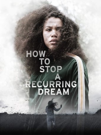 How to Stop a Recurring Dream Poster of How to Stop a Recurring Dream