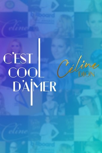 C'est cool d'aimer Céline Dion Poster of C'est cool d'aimer Céline Dion