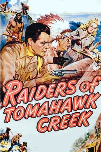 Raiders of Tomahawk Creek Poster of Raiders of Tomahawk Creek