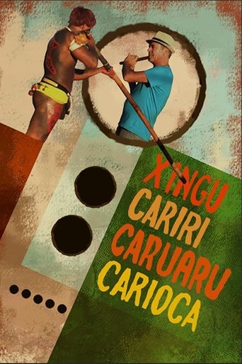 Xingu Cariri Caruaru Carioca Poster of Xingu Cariri Caruaru Carioca