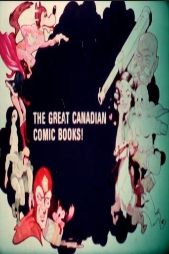 The Great Canadian Comic Books! Poster of The Great Canadian Comic Books!