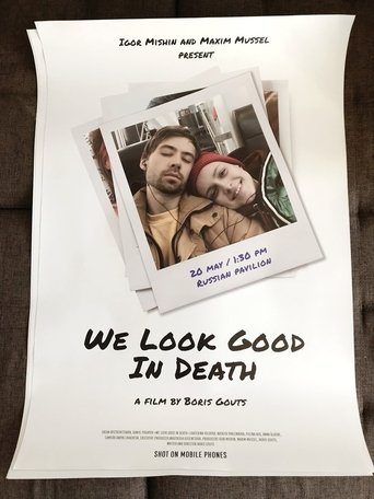 We Look Good In Death Poster of We Look Good In Death