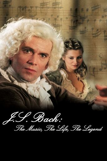 J.S. Bach: The Music, The Life, The Legend Poster of J.S. Bach: The Music, The Life, The Legend