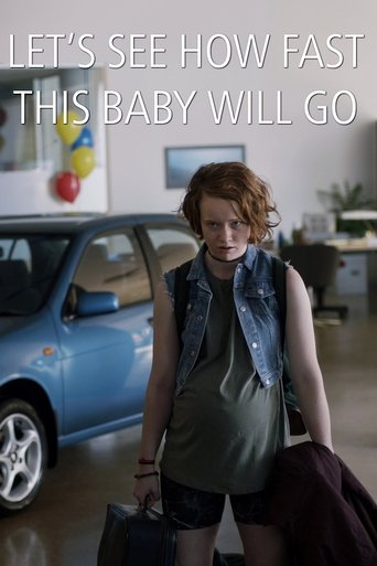 Let's See How Fast This Baby Will Go Poster of Let's See How Fast This Baby Will Go