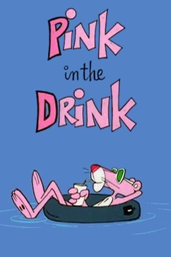 Pink in the Drink Poster of Pink in the Drink