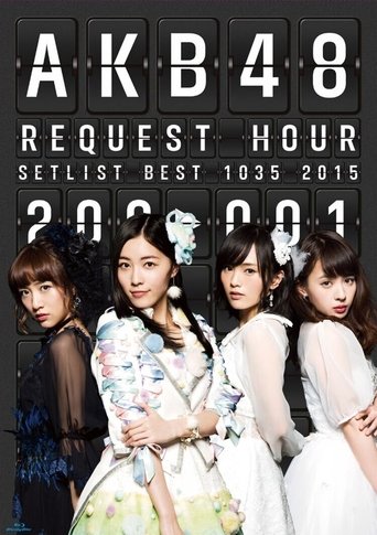 AKB48 Request Hour Setlist Best 1035 2015 Poster of AKB48 Request Hour Setlist Best 1035 2015