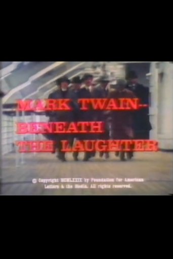 Mark Twain: Beneath the Laughter Poster of Mark Twain: Beneath the Laughter