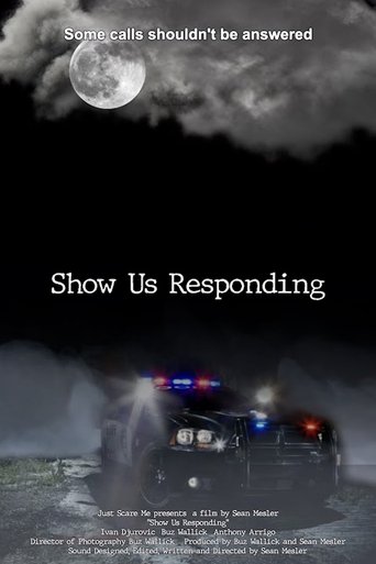 Show Us Responding Poster of Show Us Responding
