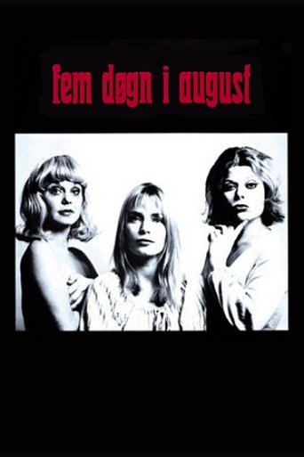 Five Days in August Poster of Five Days in August