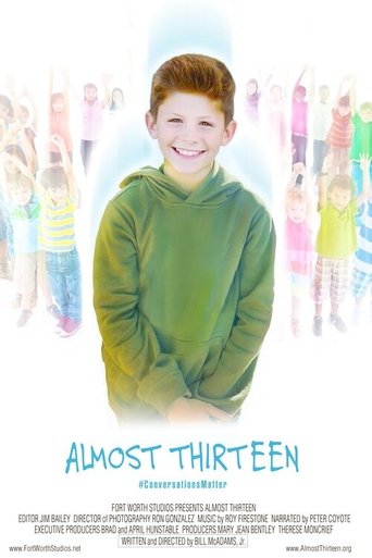 Almost Thirteen Poster of Almost Thirteen