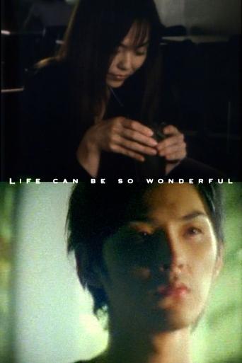Life Can Be So Wonderful Poster of Life Can Be So Wonderful