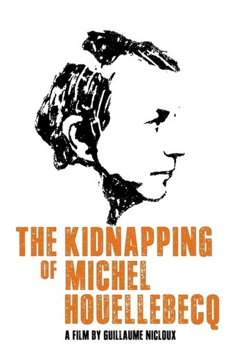 The Kidnapping of Michel Houellebecq Poster of The Kidnapping of Michel Houellebecq