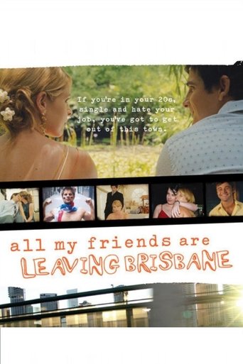 All My Friends Are Leaving Brisbane Poster of All My Friends Are Leaving Brisbane