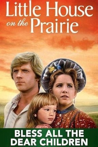 Little House: Bless All the Dear Children Poster of Little House: Bless All the Dear Children