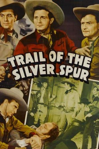 The Trail of the Silver Spurs Poster of The Trail of the Silver Spurs