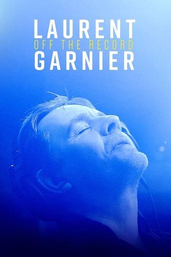 Laurent Garnier: Off the Record Poster of Laurent Garnier: Off the Record