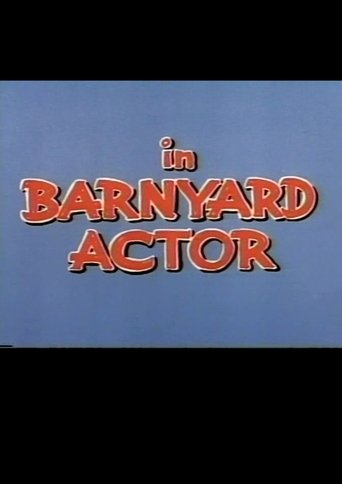 Barnyard Actor Poster of Barnyard Actor