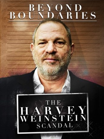 Beyond Boundaries: The Harvey Weinstein Scandal Poster of Beyond Boundaries: The Harvey Weinstein Scandal