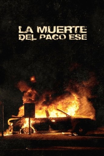 La muerte del Paco Ese Poster of La muerte del Paco Ese