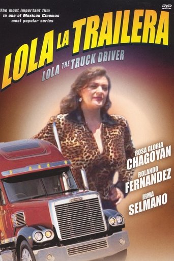 Lola the Truck Driver Poster of Lola the Truck Driver
