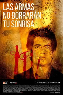 Las armas no borrarán tu sonrisa Poster of Las armas no borrarán tu sonrisa