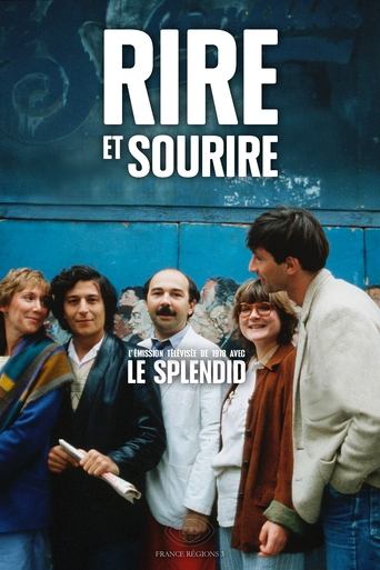 Rire et sourire : Le Splendid Poster of Rire et sourire : Le Splendid