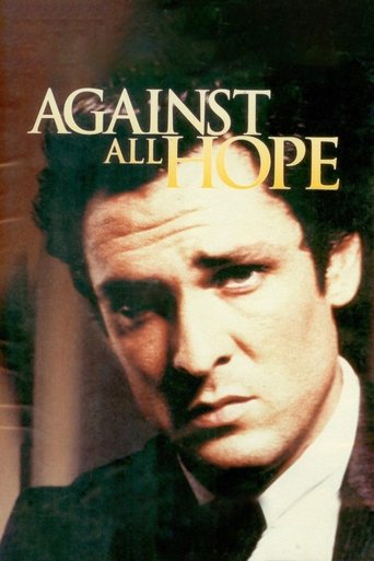 Against All Hope Poster of Against All Hope