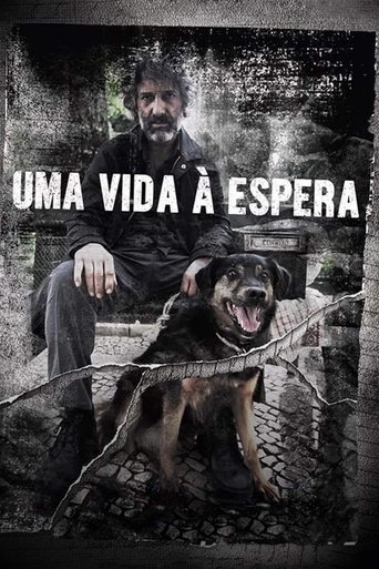Uma Vida À Espera Poster of Uma Vida À Espera