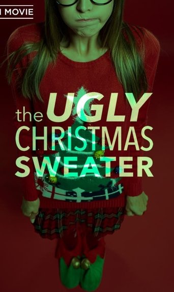 The Ugly Christmas Sweater Poster of The Ugly Christmas Sweater