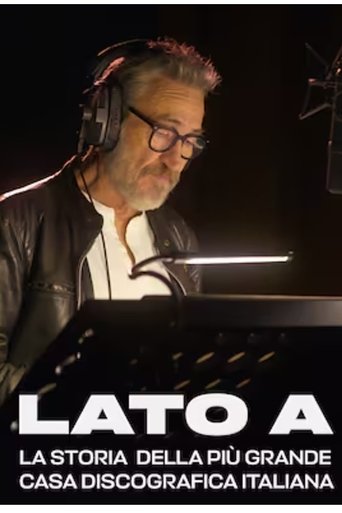 Lato A. La storia della più grande casa discografica italiana Poster of Lato A. La storia della più grande casa discografica italiana