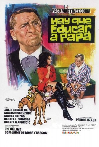 Hay que educar a papá Poster of Hay que educar a papá