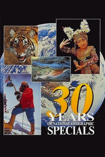 30 Years of National Geographic Specials Poster of 30 Years of National Geographic Specials