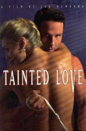 Tainted Love Poster of Tainted Love