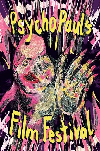 Psycho Paul's Film Festival Poster of Psycho Paul's Film Festival