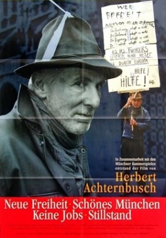 Neue Freiheit - Keine Jobs Schönes München: Stillstand Poster of Neue Freiheit - Keine Jobs Schönes München: Stillstand