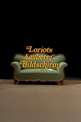 Loriots Sauberer Bildschirm Poster of Loriots Sauberer Bildschirm