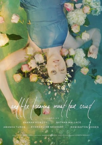 and the heavens must have cried Poster of and the heavens must have cried