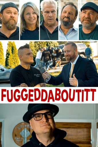 Fuggeddaboutitt Poster of Fuggeddaboutitt