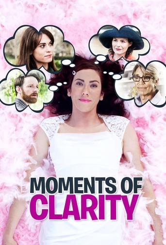 Moments of Clarity Poster of Moments of Clarity